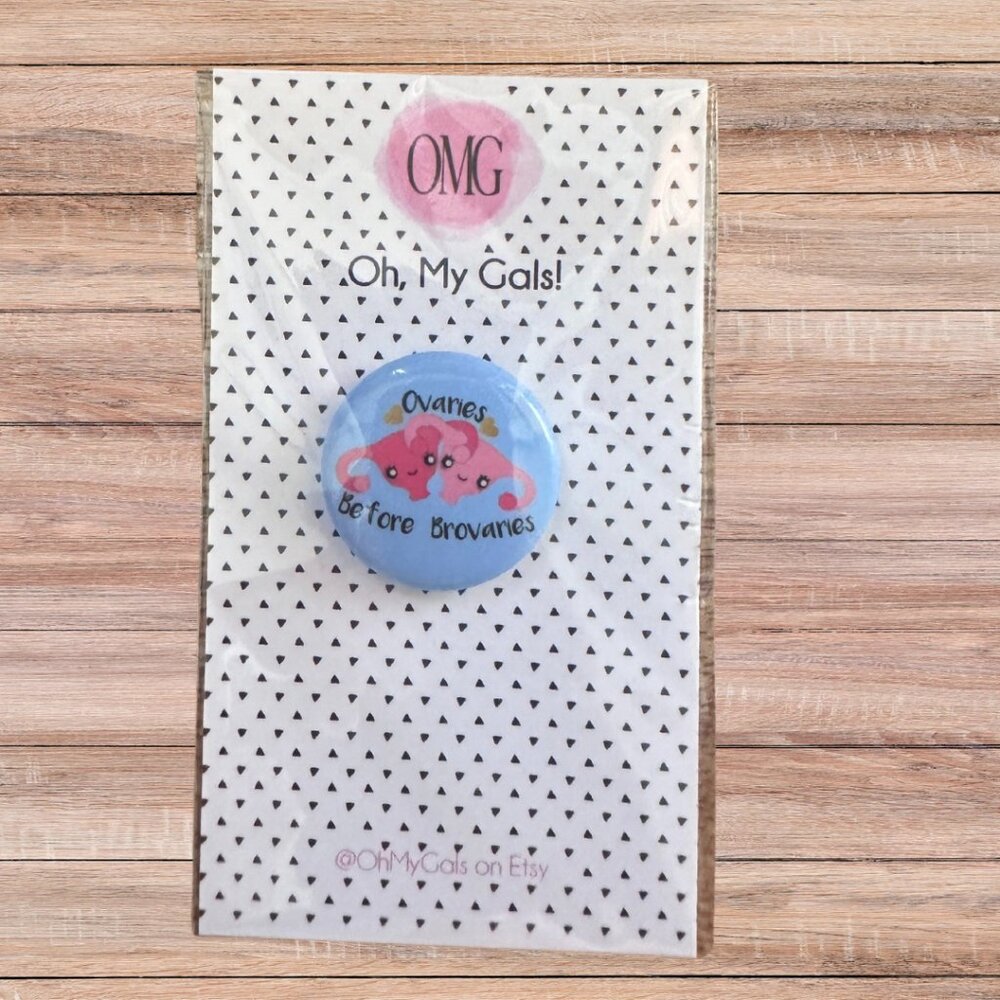 "Ovaries before Brovaries" Leslie Knope Mantra Pin